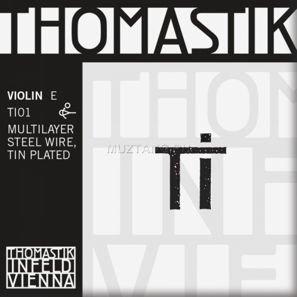 THOMASTIK TI TI01 cтруна E (Ми) для скрипки 4/4